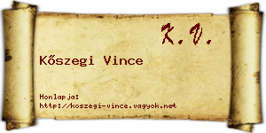 Kőszegi Vince névjegykártya